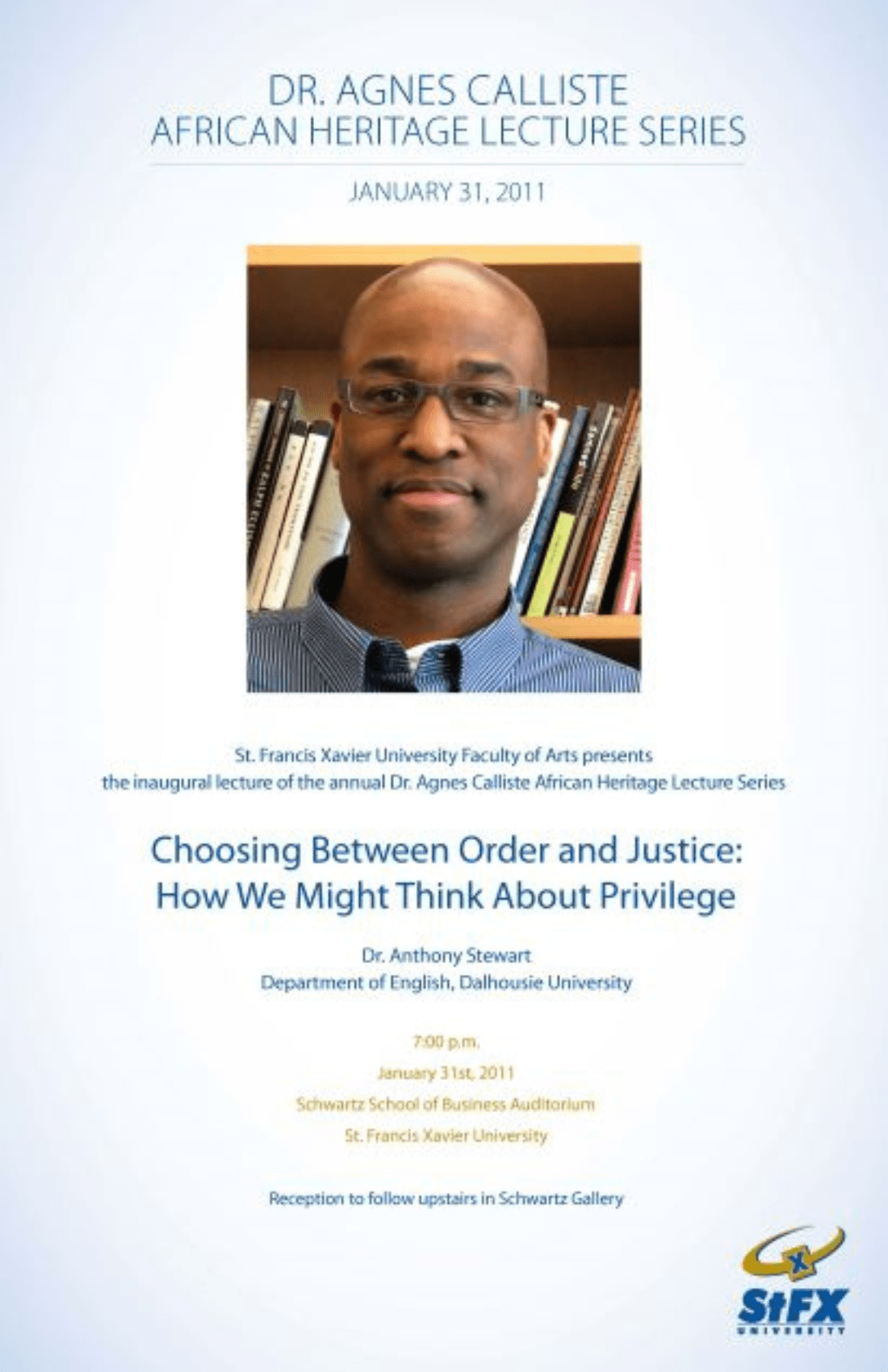 Dr. Agnes Calliste Lecture Series 2011 Poster - Anthony Stewart