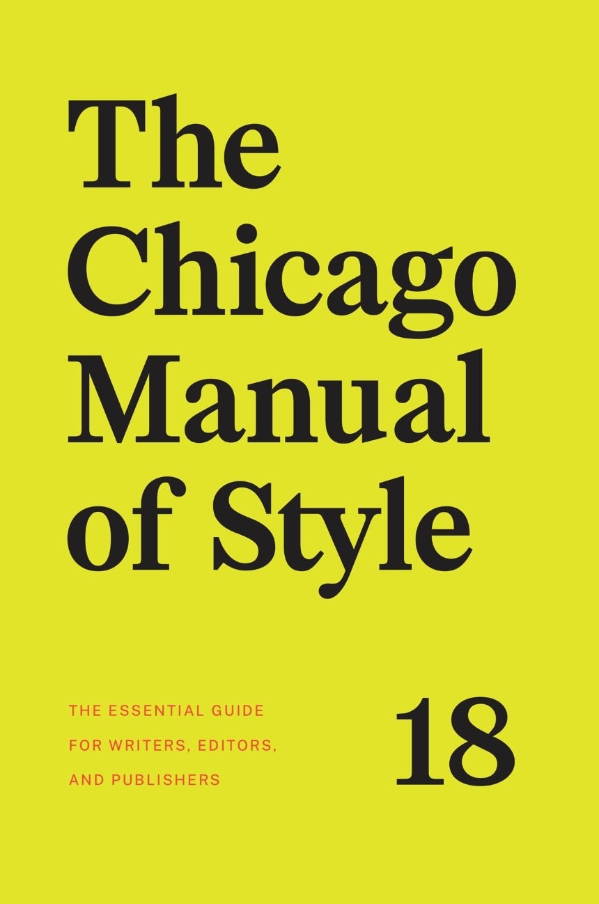 The Chicago Manual of Style 18th Edition, yellow background with black text